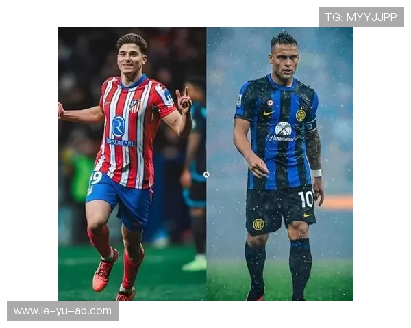 劳塔罗为何总提前被换下？解析阿根廷前锋在现代足球中的资产价值