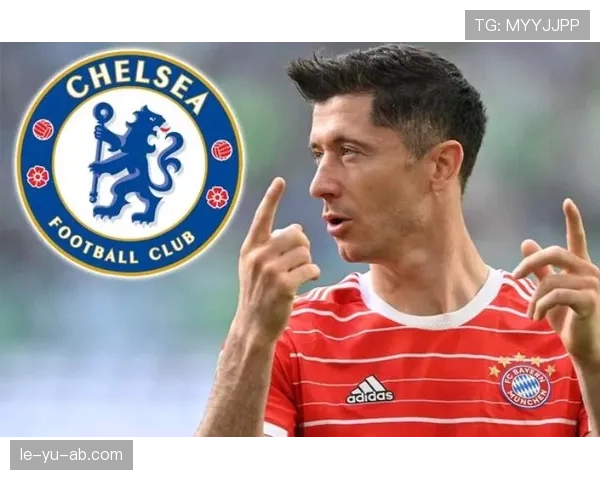 莱万多夫斯基未来规划清晰，迎接新挑战引球迷期待