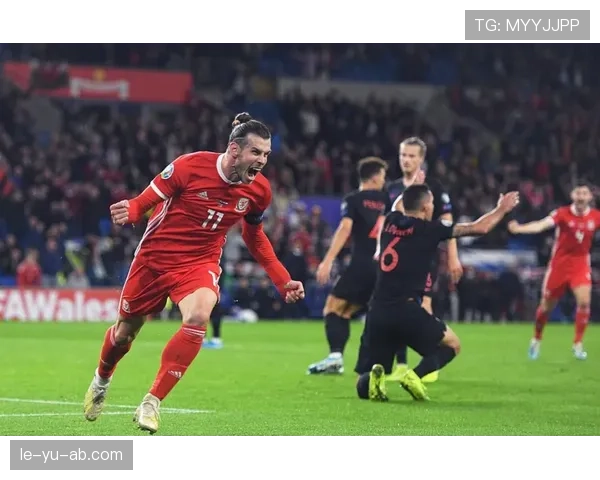 威尔士状态回暖全力争胜，欧洲杯预选赛晋级曙光再现