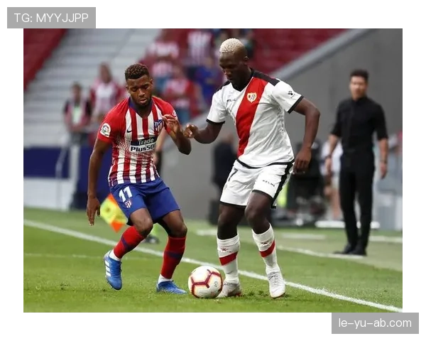 马竞进攻火力全开，近期表现稳健持续提升竞争力