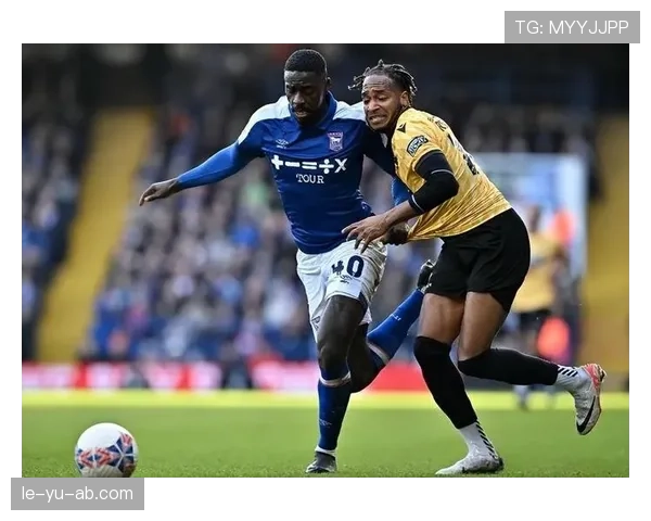 伊普斯维奇镇队新赛季剑指英超：升级之路备受瞩目